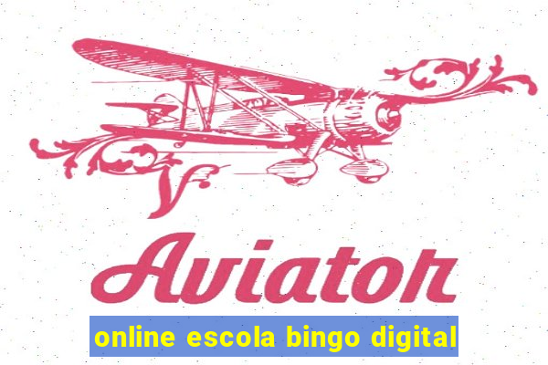 online escola bingo digital